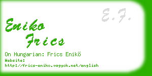 eniko frics business card